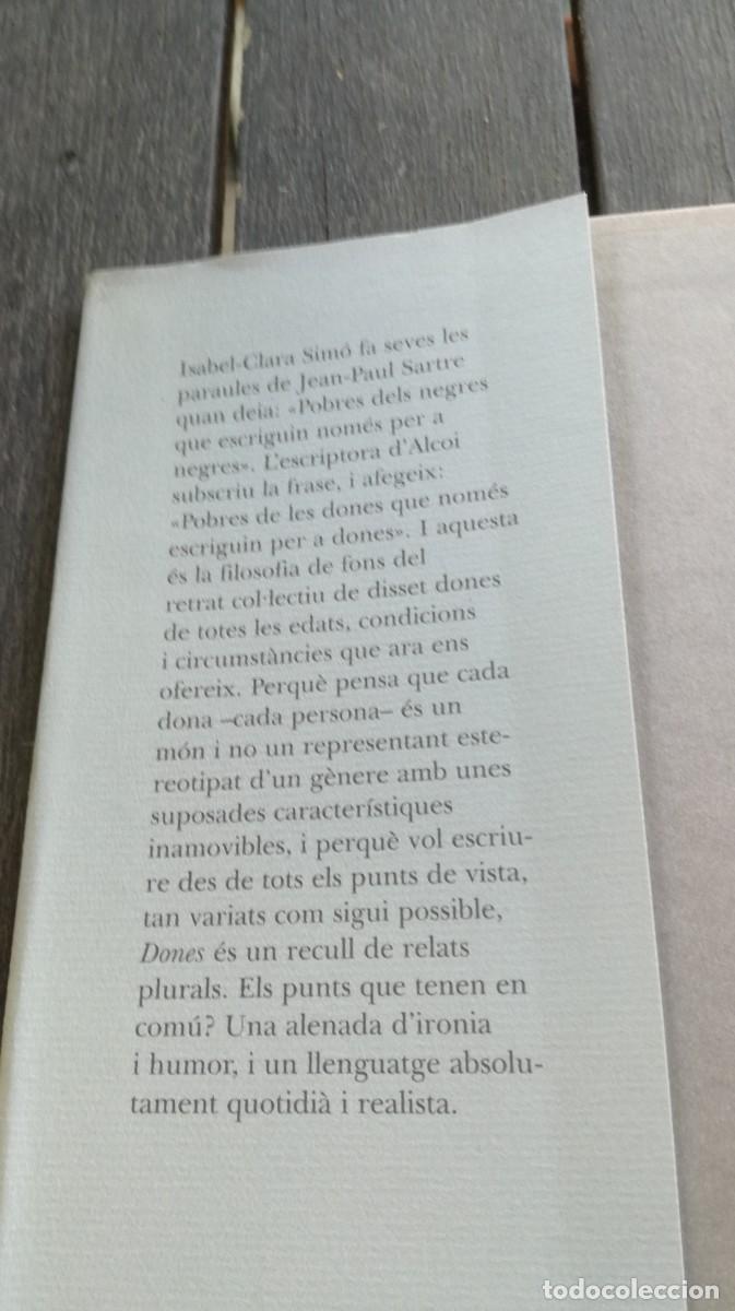 Libros de segunda mano: DONES / ISABEL CLARA SIMON / X 406 / CATALAN - Foto 5