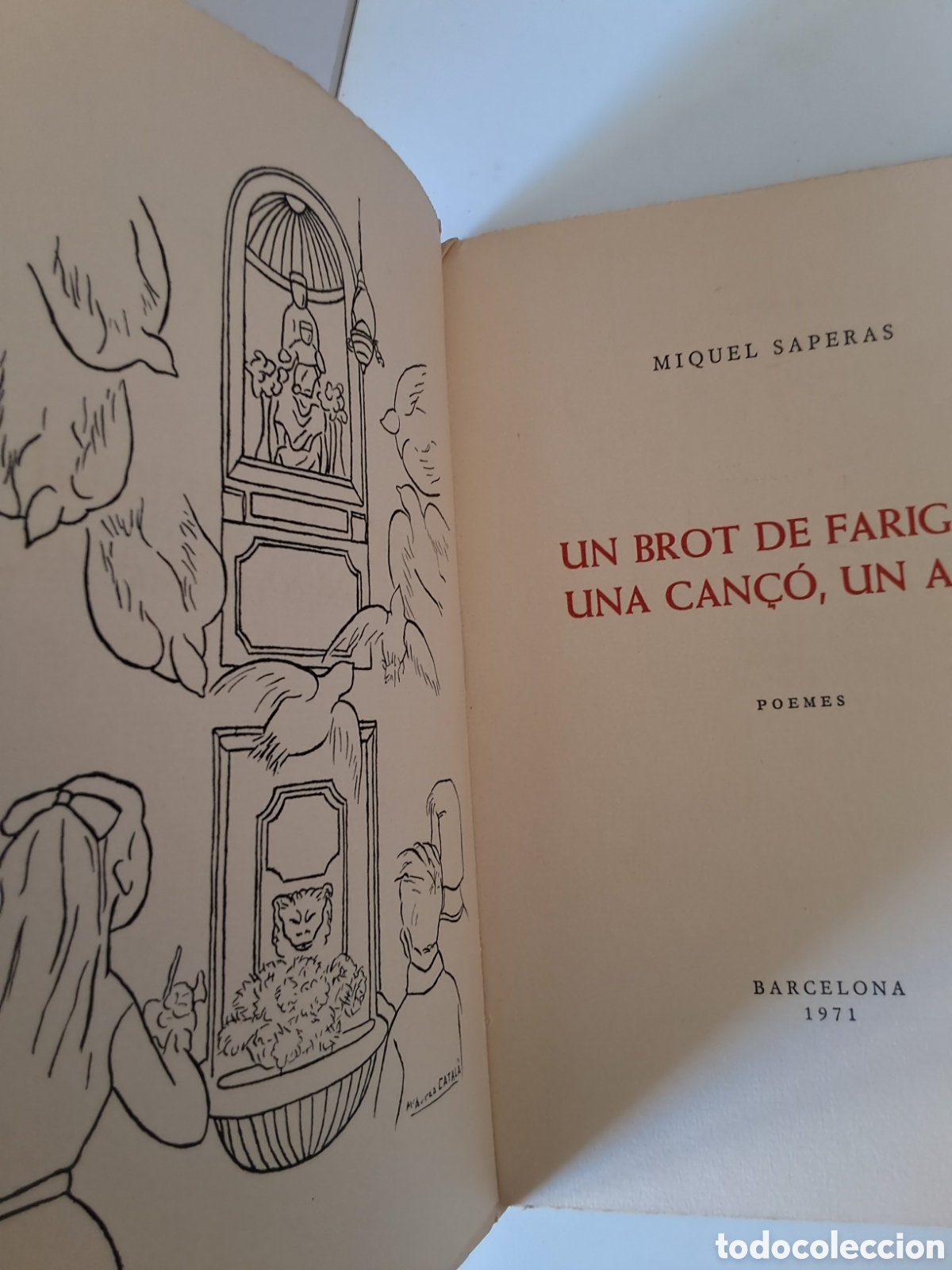 Libros de segunda mano: UN BROT DE FARIGOLA, UNA CAN&Ccedil;&Oacute;, UN AMIC... - Foto 2