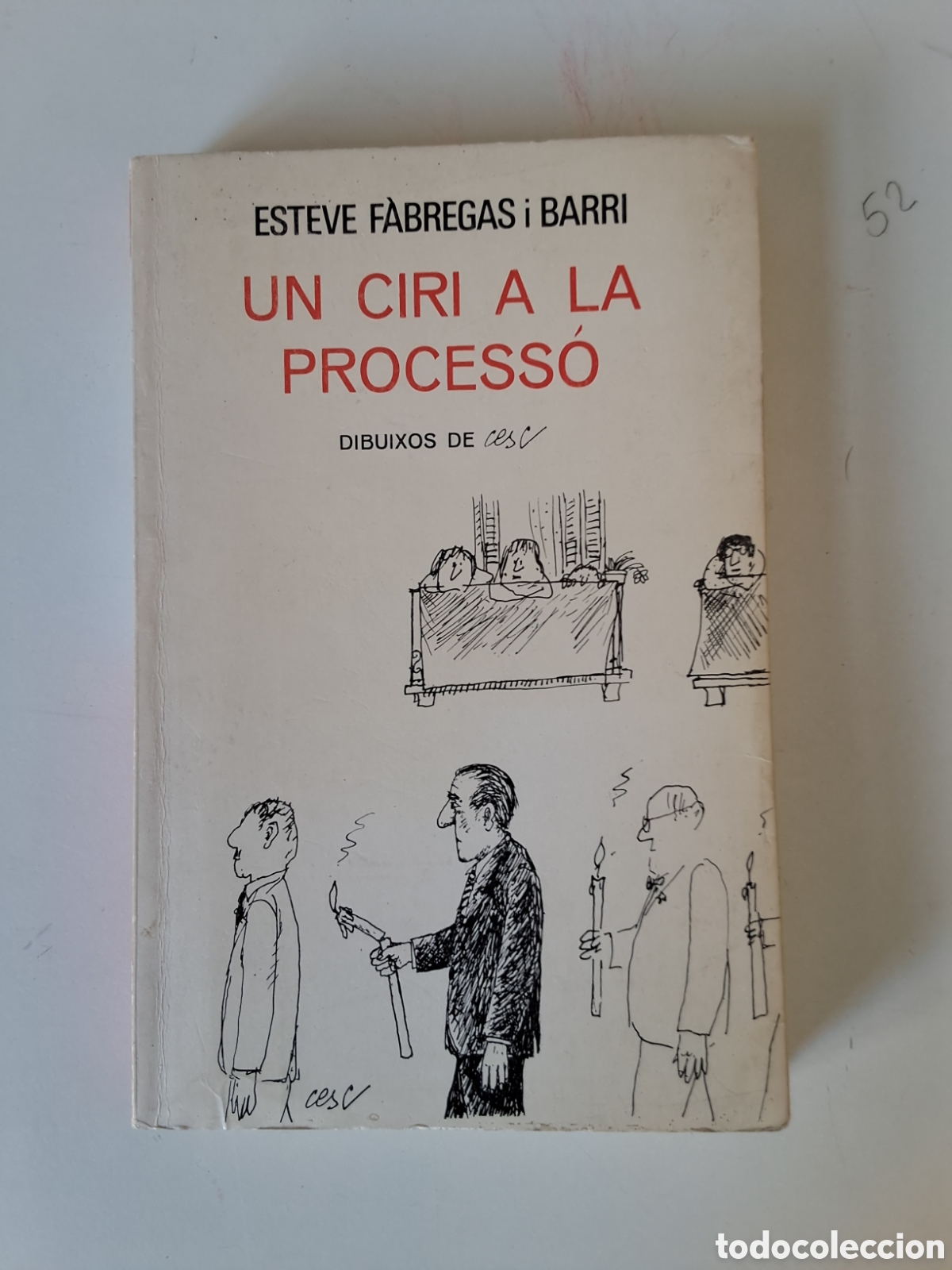 Libros de segunda mano: UN CIRI A LA PROCESS&Oacute;. Proses diverses. - Foto 1