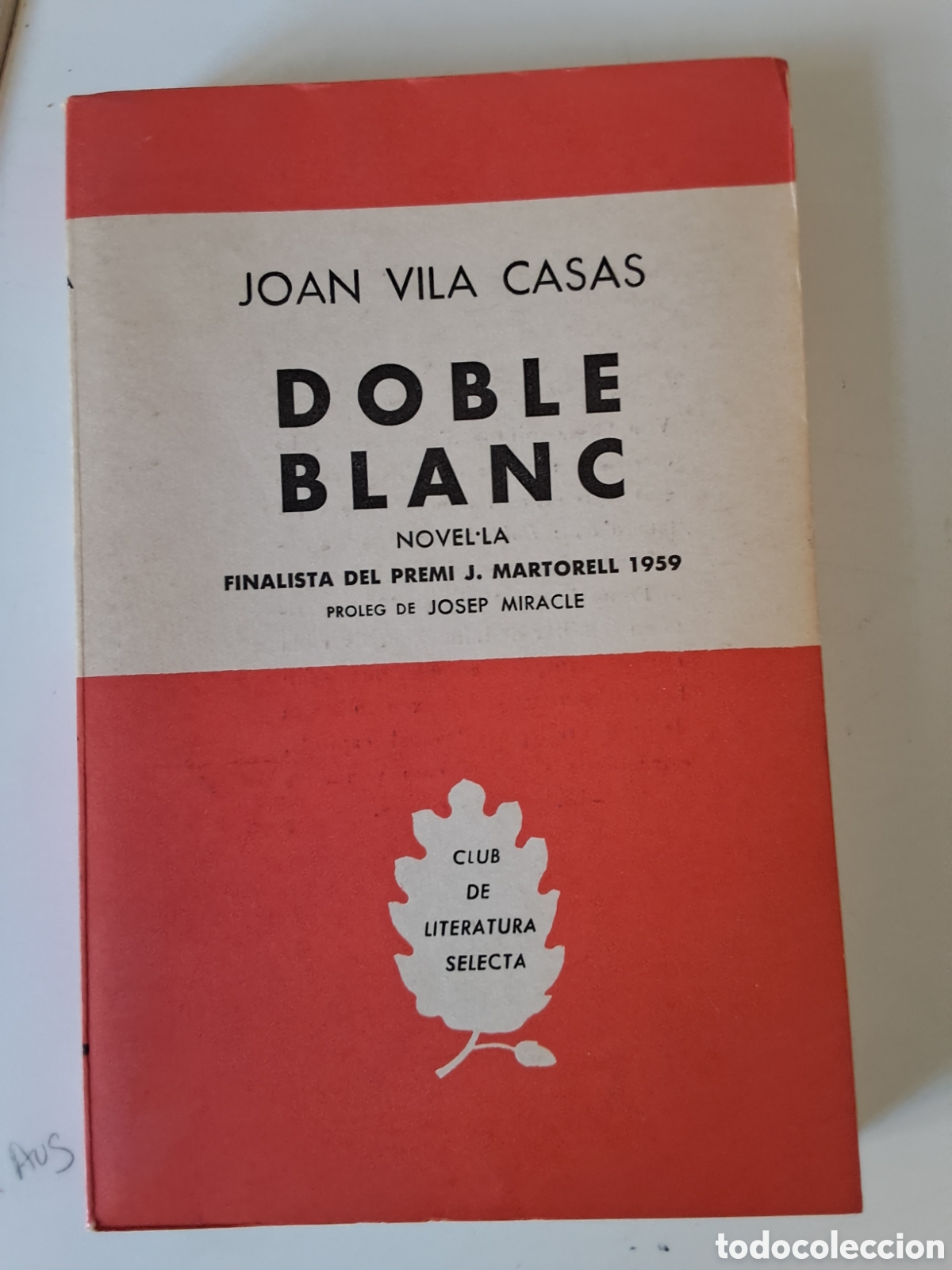 Libros de segunda mano: DOBLE BLANC. Joan Vila Cases - Foto 1