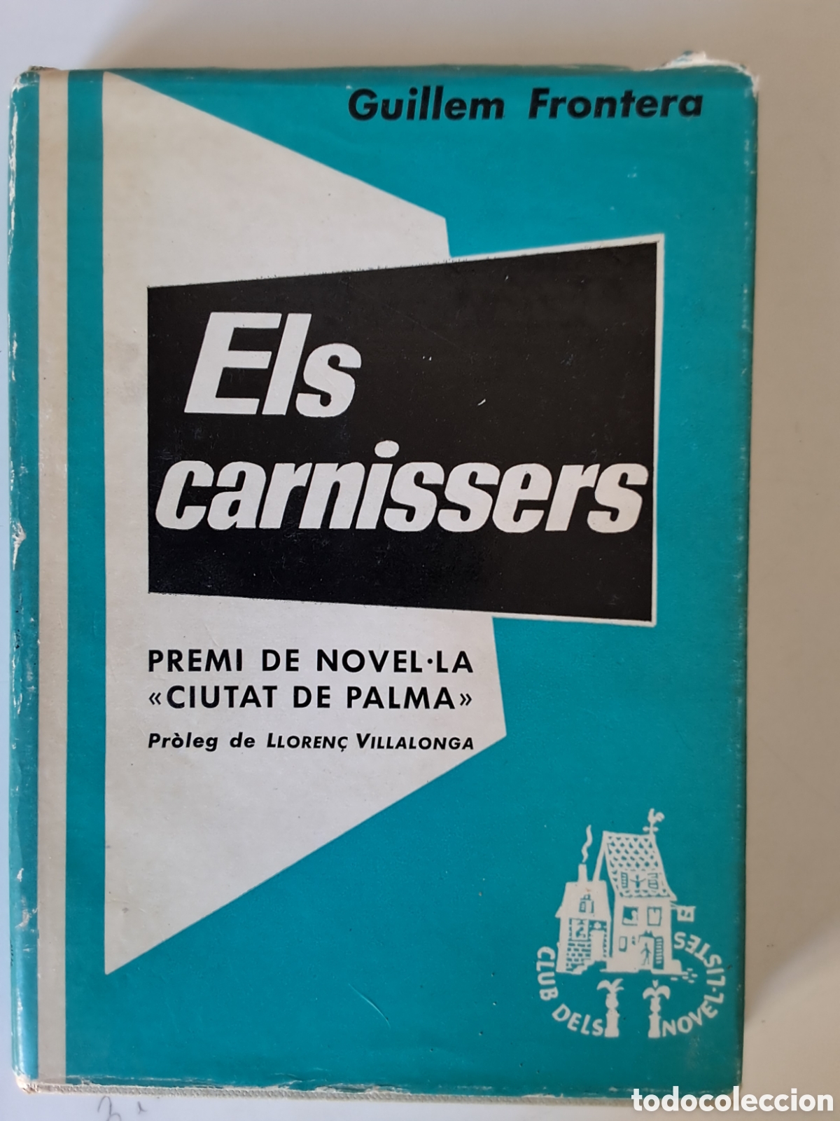 Libros de segunda mano: CARNISSERS. Guillem Frontera. - Foto 1