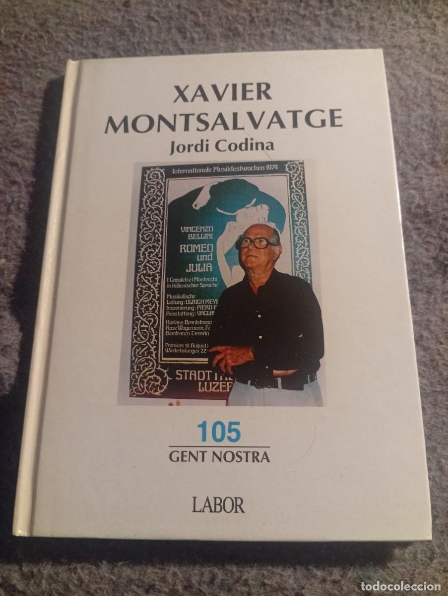 Libros de segunda mano: Xavier montsalvatge...... - Foto 1