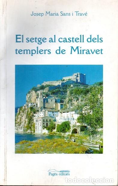 Libros de segunda mano: El setge al castell dels templers de Miravet - Foto 1