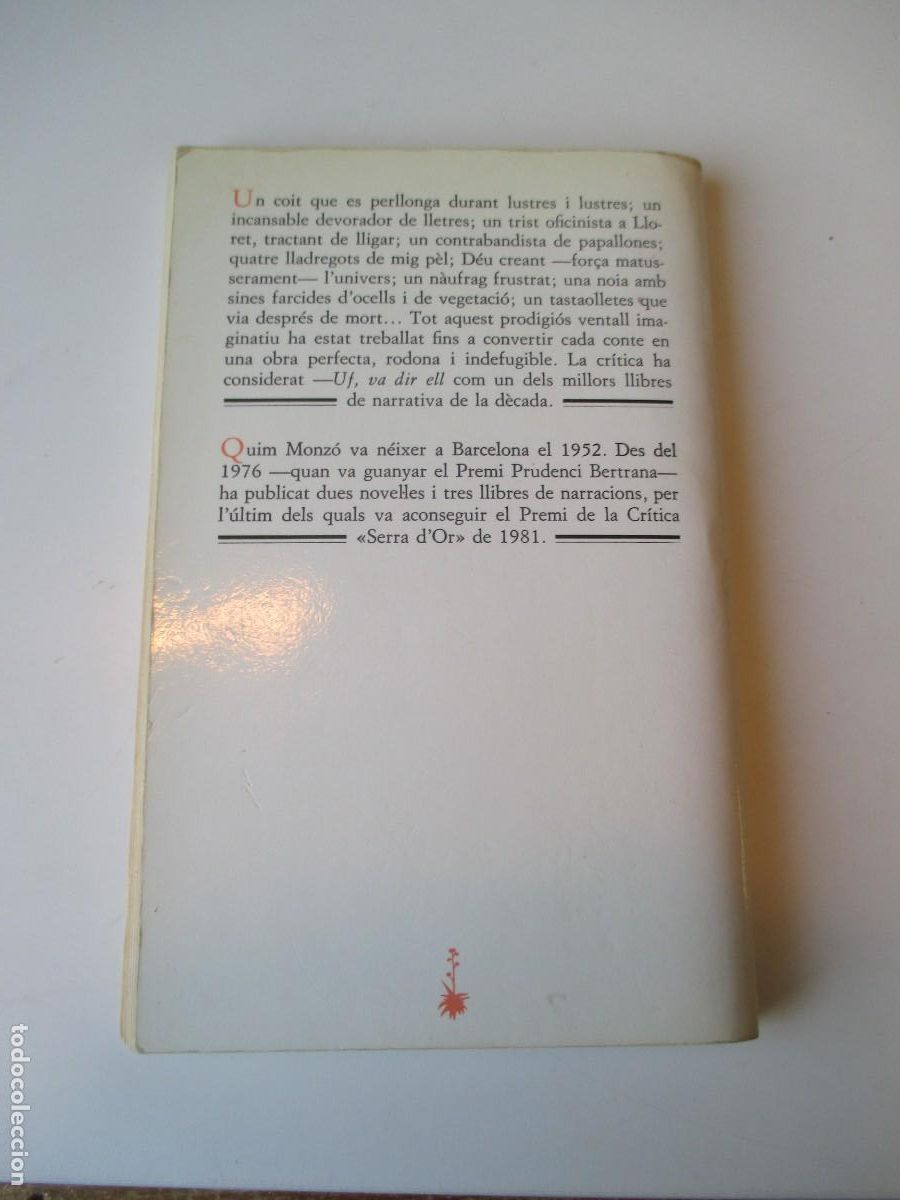 Libros de segunda mano: QUIM MONZ&Oacute; Uf, va dir ell (catal&aacute;n) W36028 - Foto 2