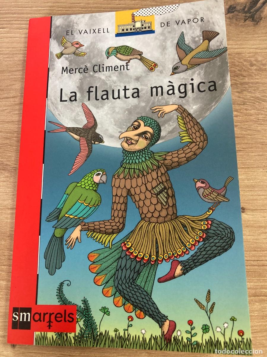 Libros de segunda mano: La flauta m&agrave;gica Merc&eacute; Climent - Foto 1