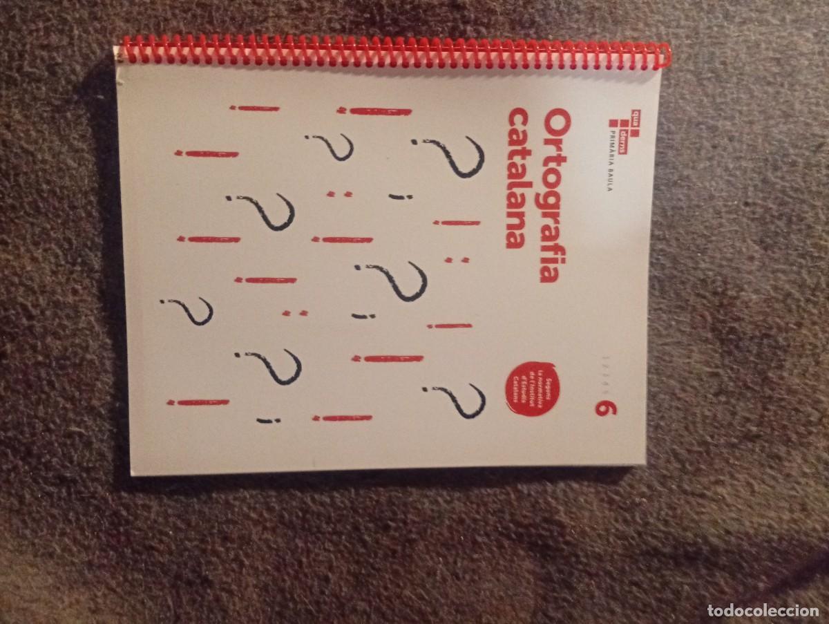 Libros de segunda mano: Cuaderno Ortograf&iacute;a catalana 6 - Foto 1