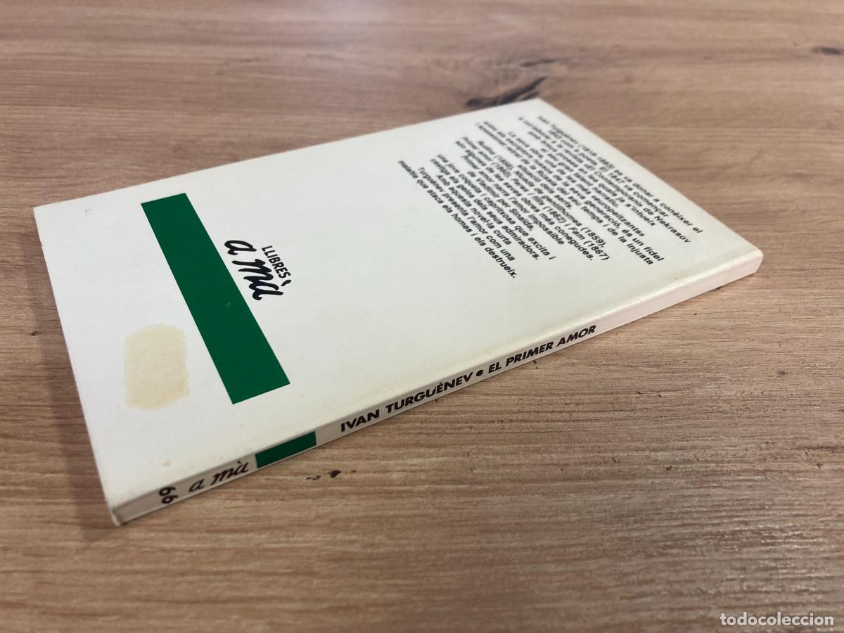 Libros de segunda mano: El primer amor Ivan Tugu&eacute;niev - Foto 3