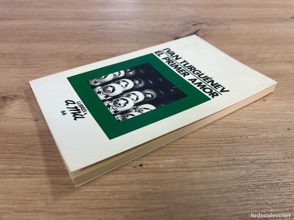 Libros de segunda mano: El primer amor Ivan Tugu&eacute;niev - Foto 4