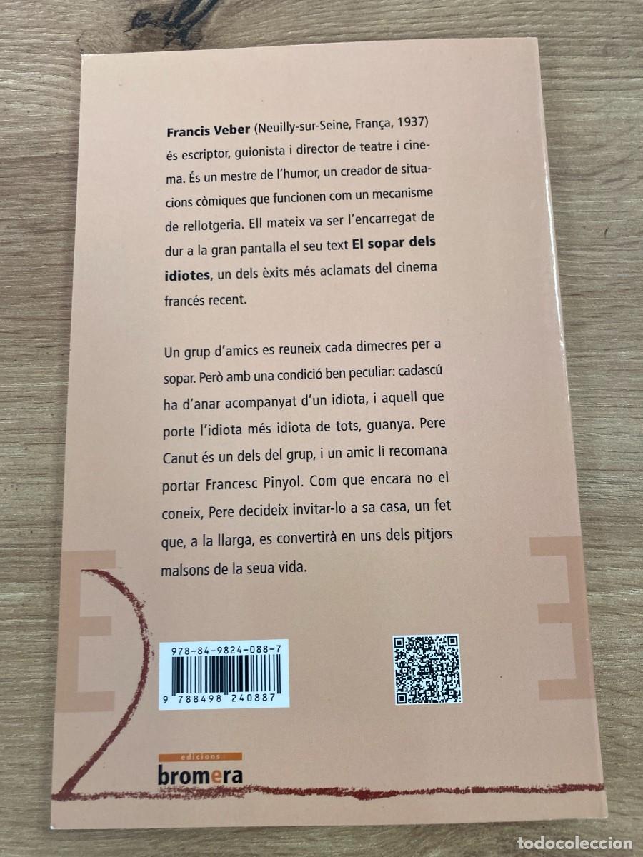 Libros de segunda mano: El sopar dels idiotes Francis Veber - Foto 2