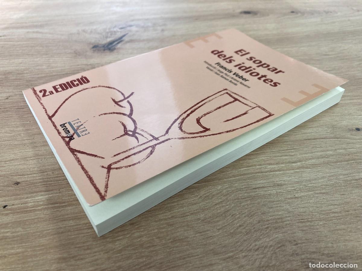 Libros de segunda mano: El sopar dels idiotes Francis Veber - Foto 4