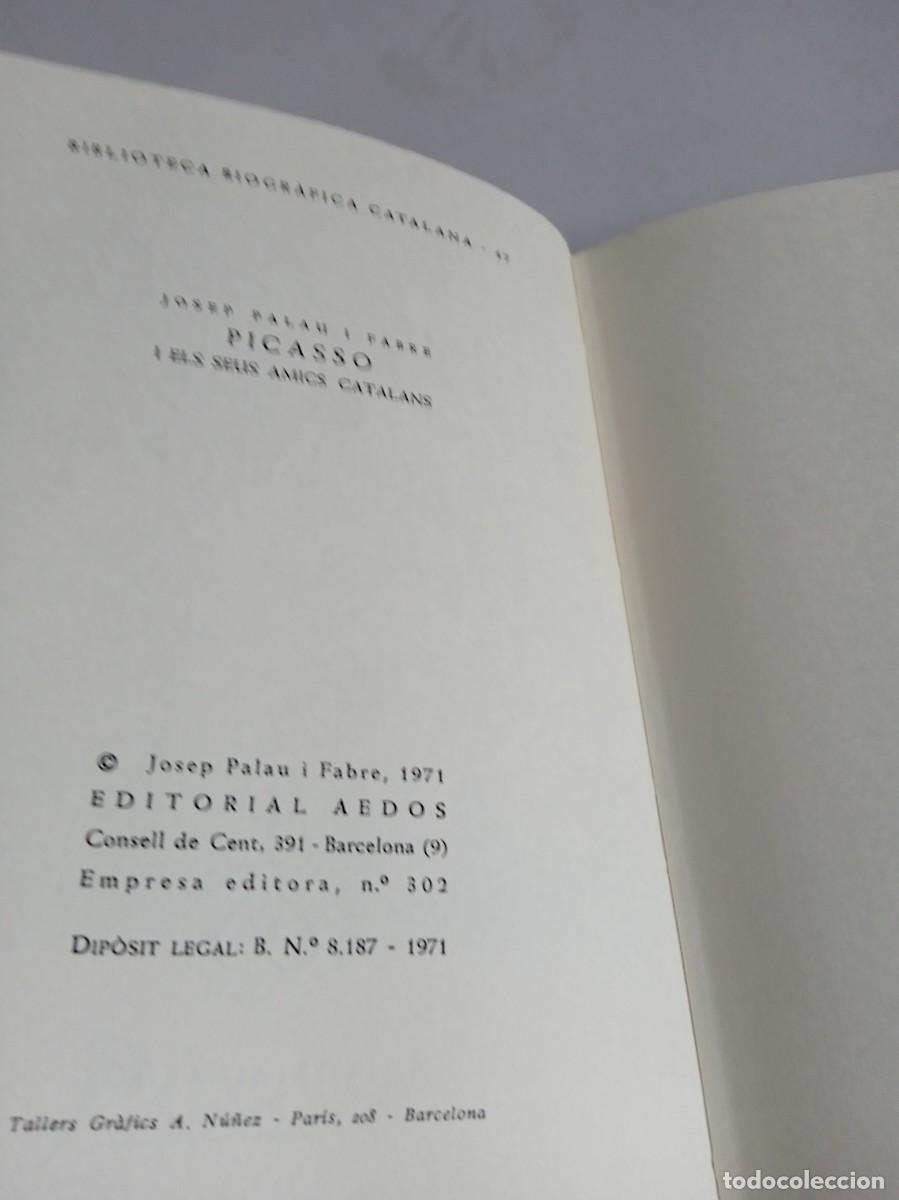 Libros de segunda mano: PICASSO i els seus amics Catalans - Foto 6