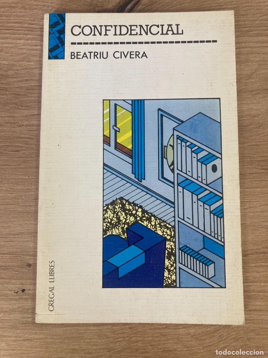 Libros de segunda mano: Confidencial Beatriu Civera - Foto 1