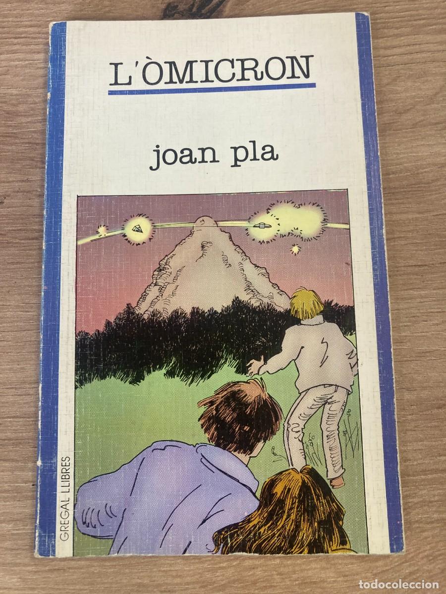 Libros de segunda mano: L&Ograve;micron Joan Pla Gregal Juvenil - Foto 1