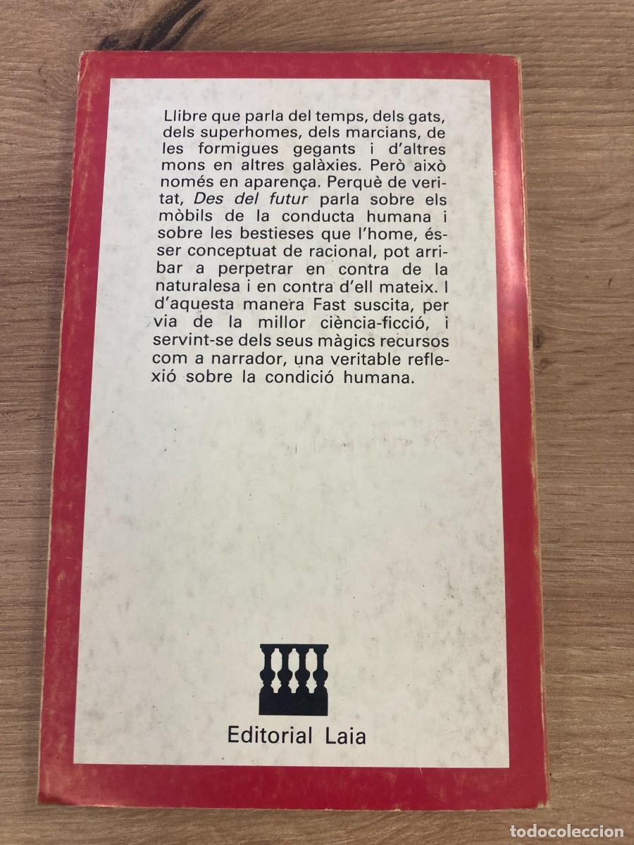 Libros de segunda mano: Des del Futur Howard Fast - Foto 2