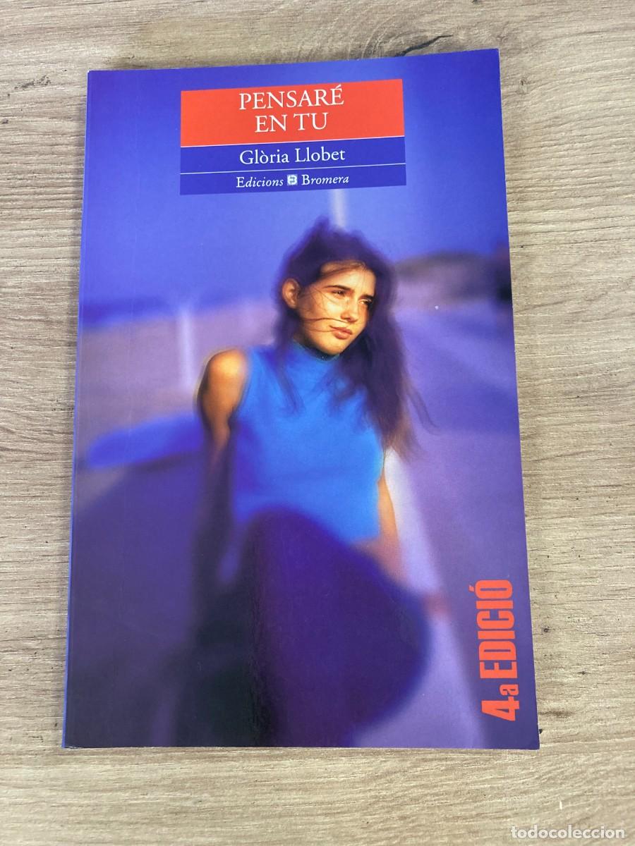 Libros de segunda mano: Pensar&eacute; en tu Gl&ograve;ria Llobet - Foto 1