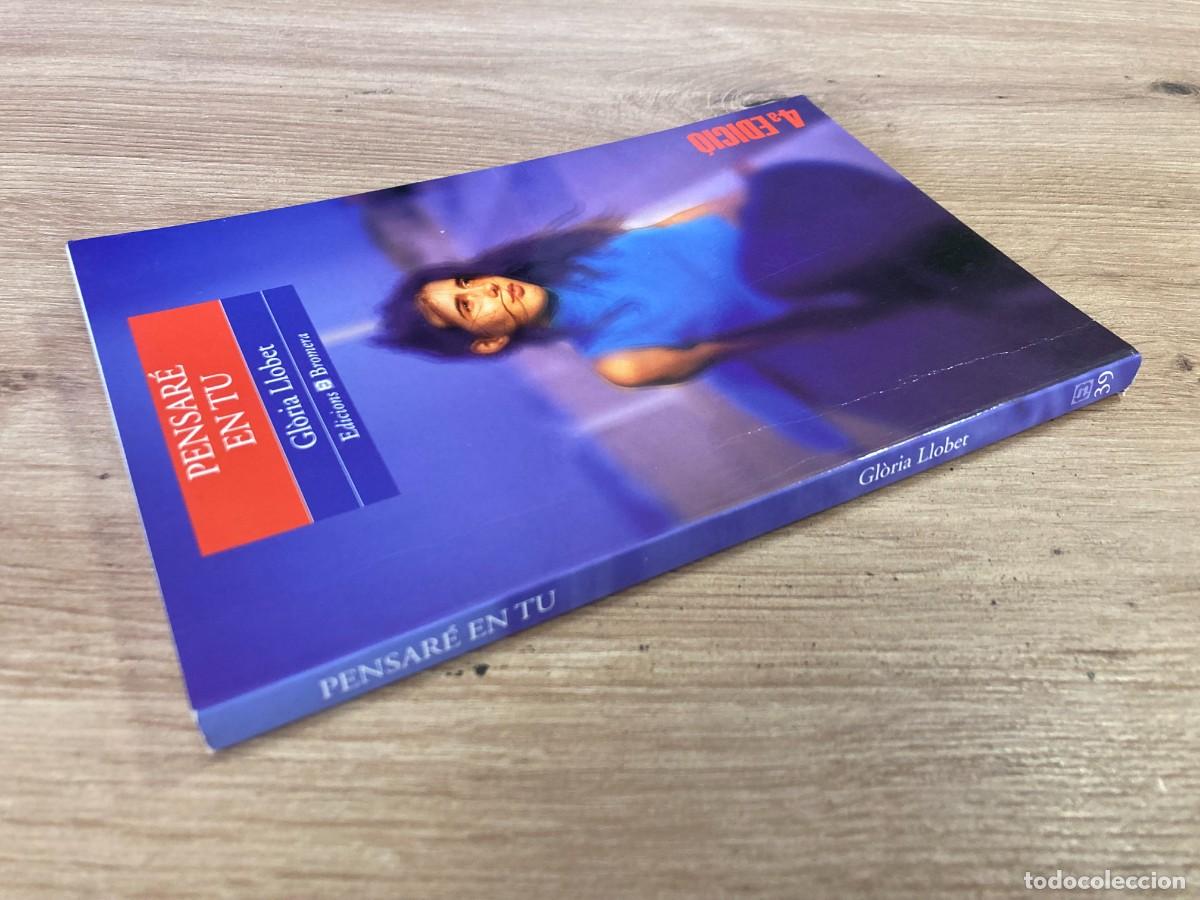 Libros de segunda mano: Pensar&eacute; en tu Gl&ograve;ria Llobet - Foto 3