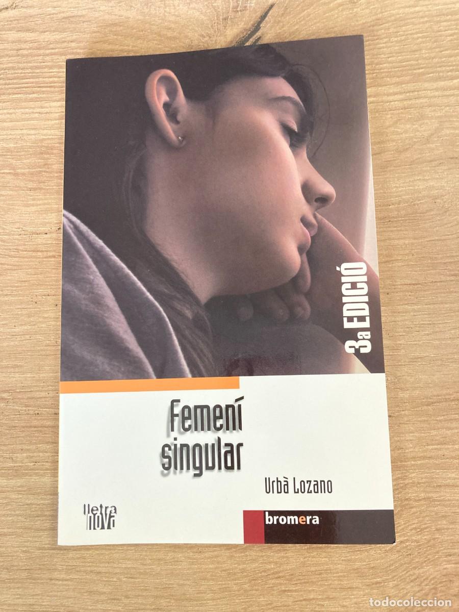 Libros de segunda mano: Femen&iacute; singular Urb&agrave; Lozano - Foto 1