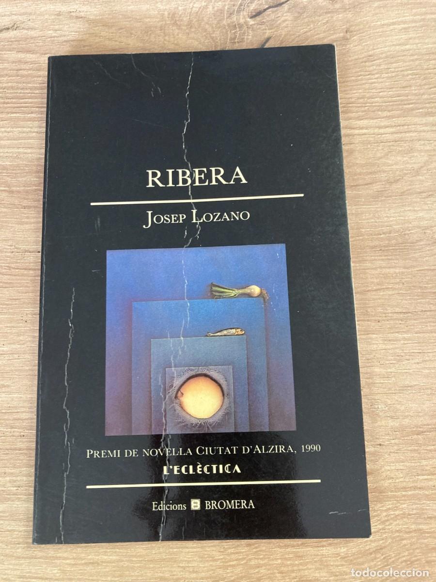 Libros de segunda mano: Ribera Josep Lozano Bromera - Foto 1