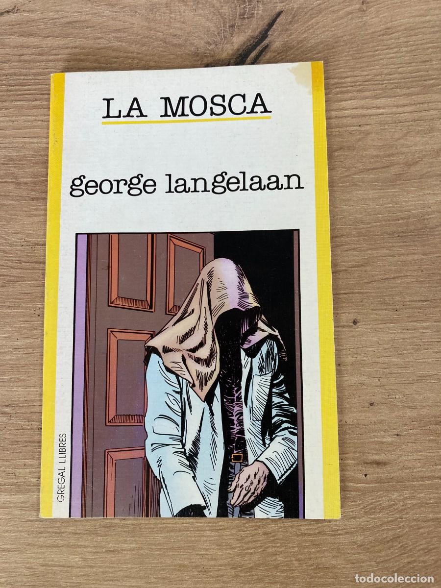 Libros de segunda mano: La mosca George Langelaan - Foto 1