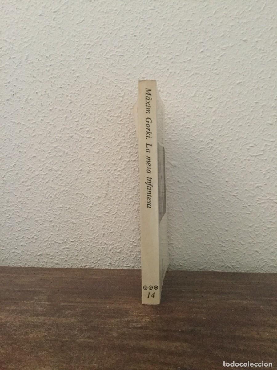 Libros de segunda mano: Gorki: La meva infantesa (en catal&aacute;n) - Foto 2