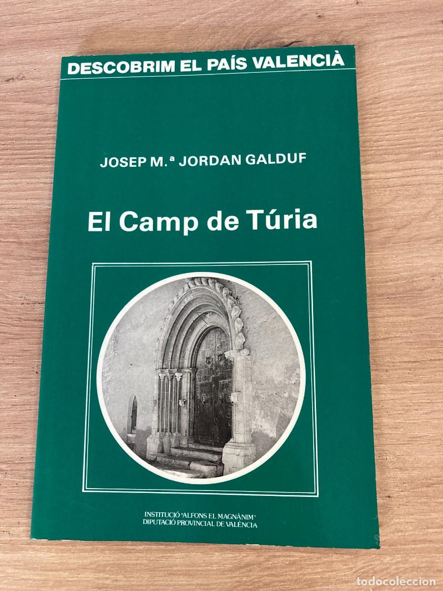 Libros de segunda mano: El Camp de T&uacute;ria Josep M. Jordan Galduf - Foto 1