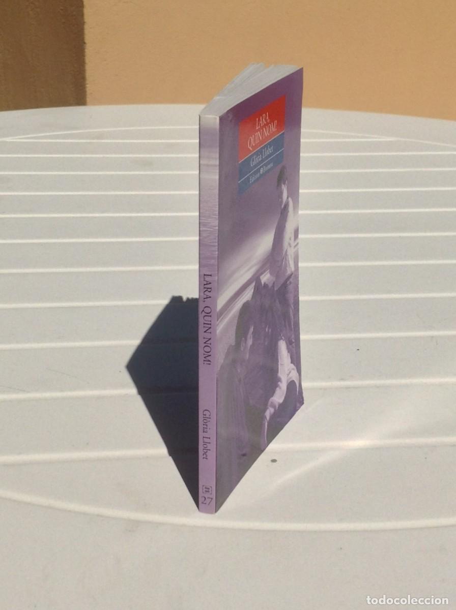 Libros de segunda mano: Gl&ograve;ria Llobet: Lara, quin nom! (En catal&aacute;n) - Foto 2
