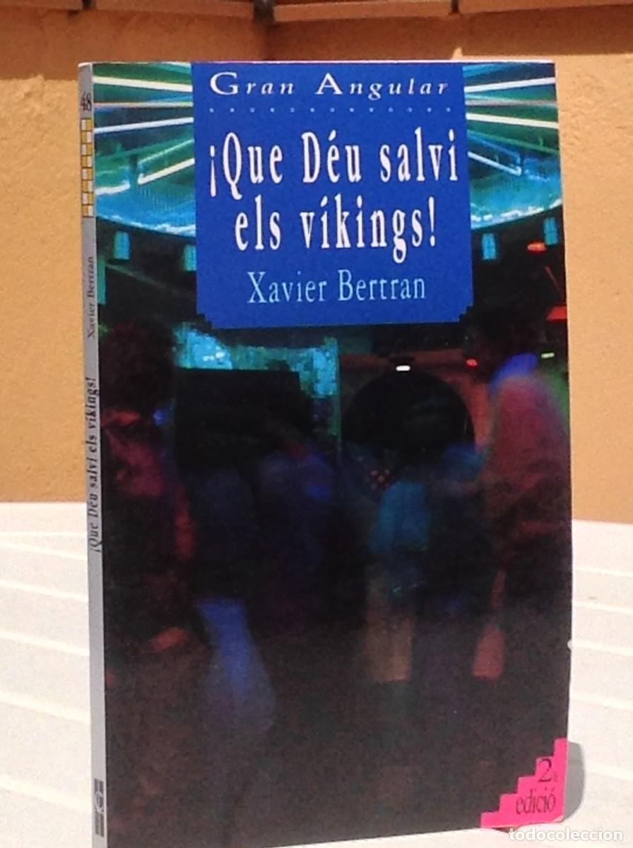 Libros de segunda mano: Que D&eacute;u salvi els vikings! (En catal&aacute;n) - Foto 1