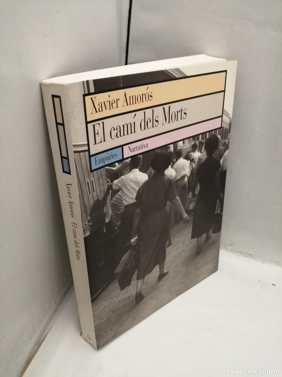 Libros de segunda mano: El cam&iacute; dels Morts (Primera edici&oacute;) - Foto 3