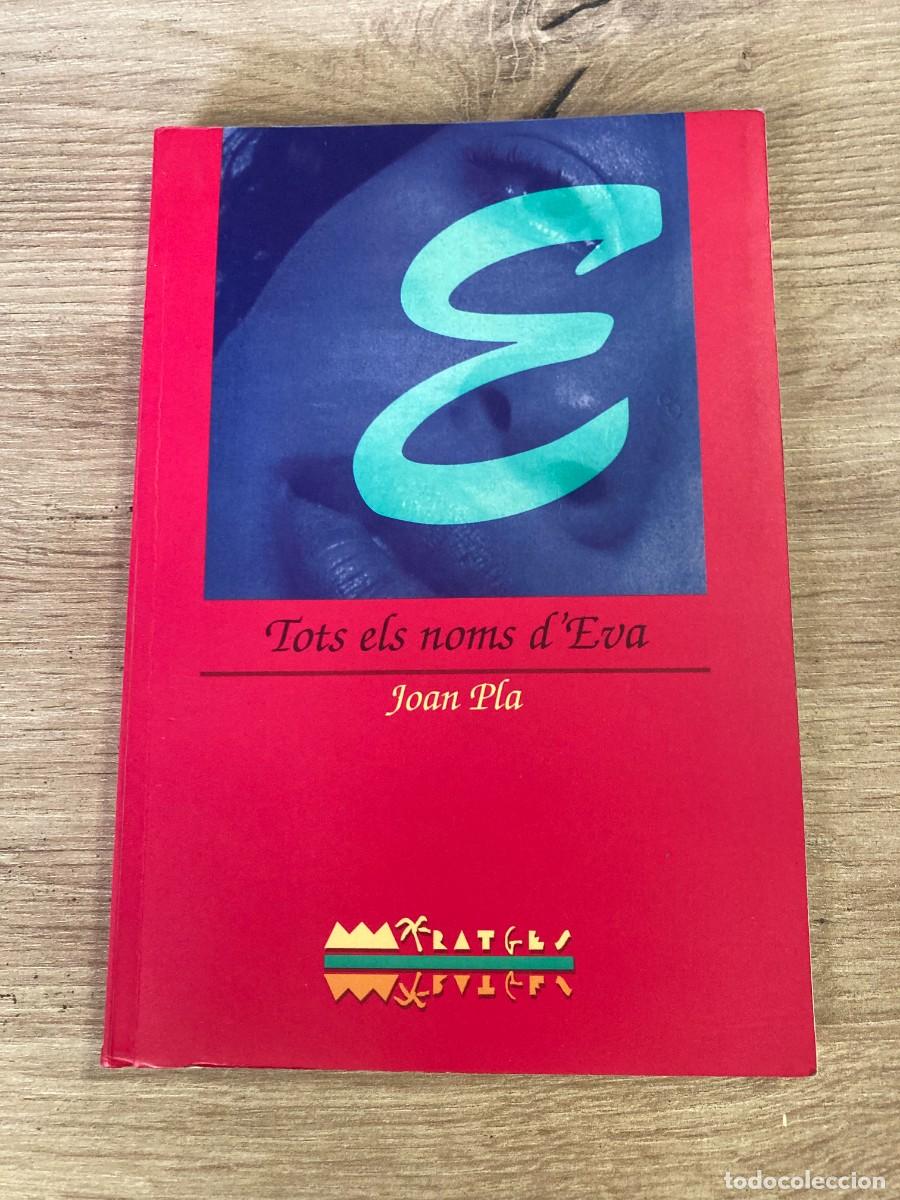 Libros de segunda mano: Tots els noms dEva Joan Pla - Foto 1