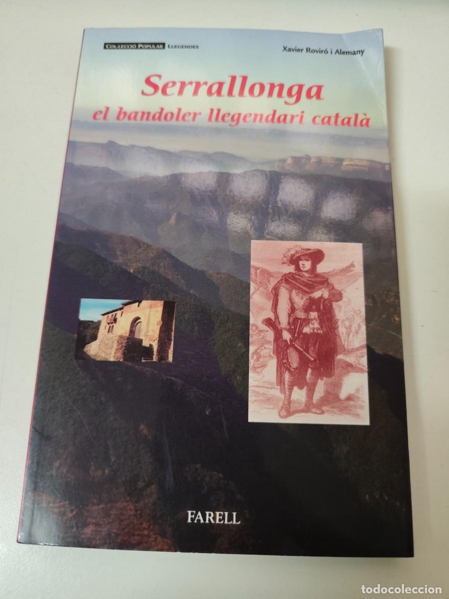 Libros de segunda mano: SERRALLONGA EL BANDOLER LLEGENDARI CATAL&Agrave; - Foto 1