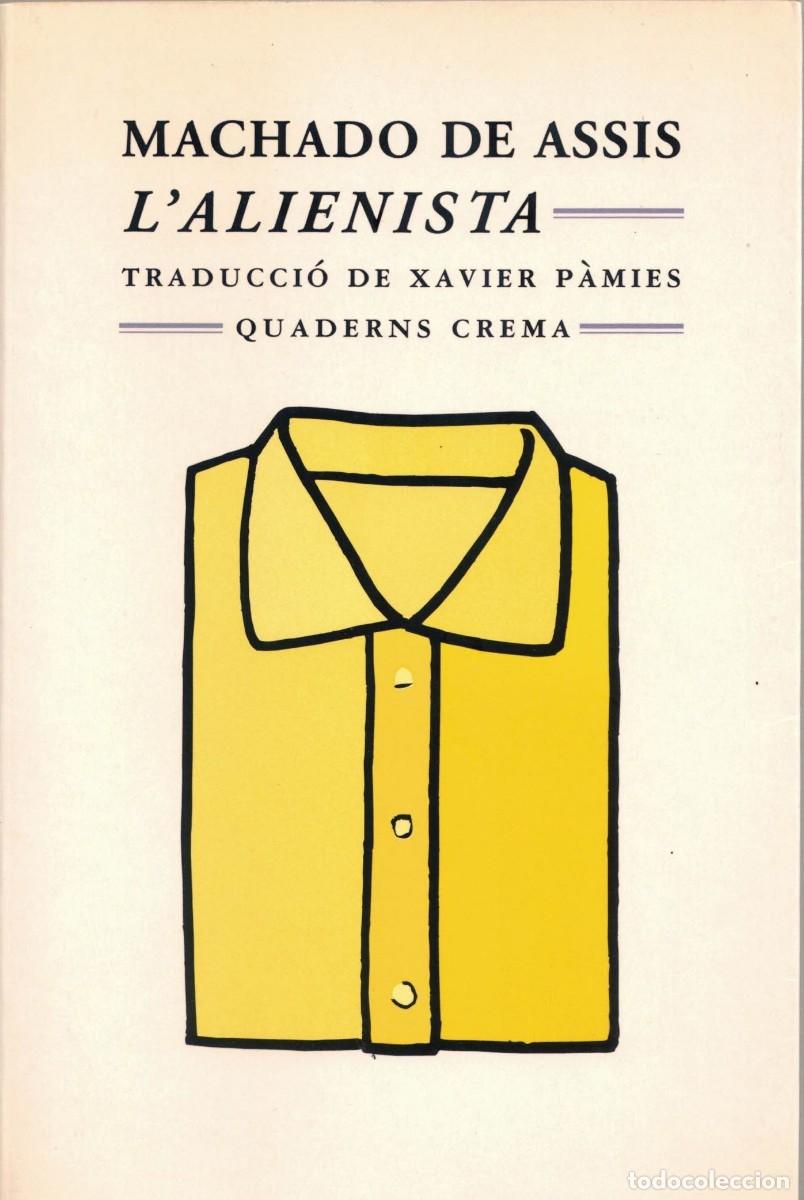 Libros de segunda mano: Machado de Assis: Lalienista - Foto 1