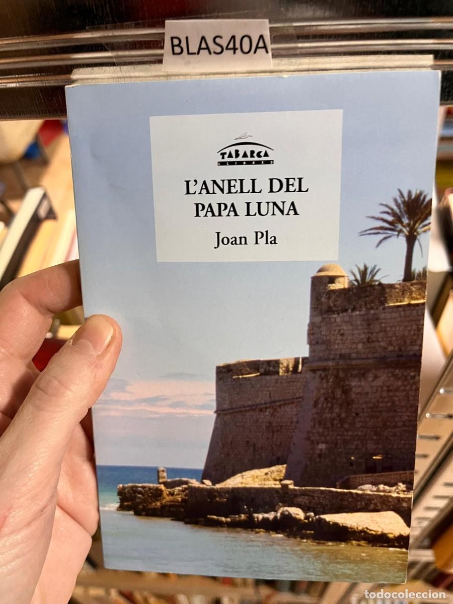 Libros de segunda mano: BLAS40A LANELL DEL PAPA LUNA, JOAN PLA - Foto 1