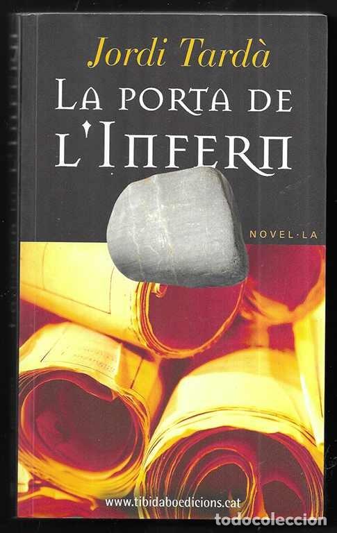 Libros de segunda mano: Porta de linfern, La (Catalan Edition) 1&ordf; Edici&oacute; - Foto 1