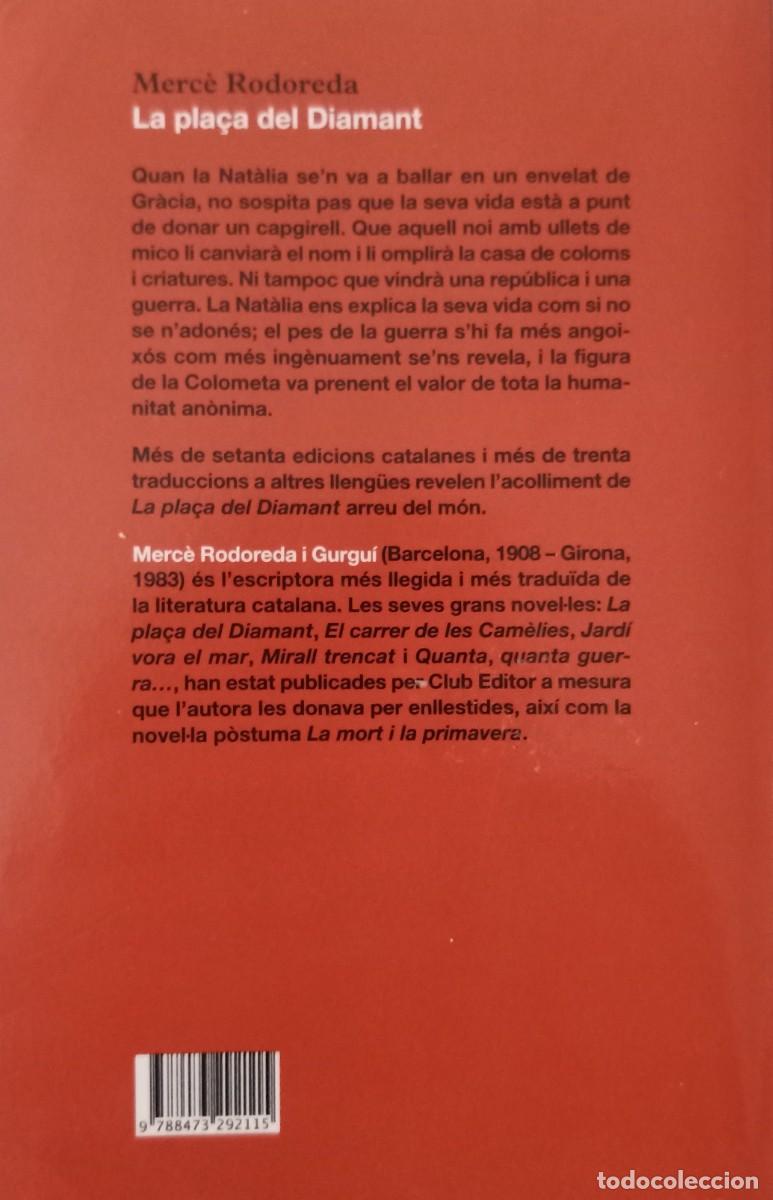 Libros de segunda mano: La pla&ccedil;a del Diamant. Merc&egrave; Rodoreda &iexcl;CATAL&Aacute;N!. - Foto 2