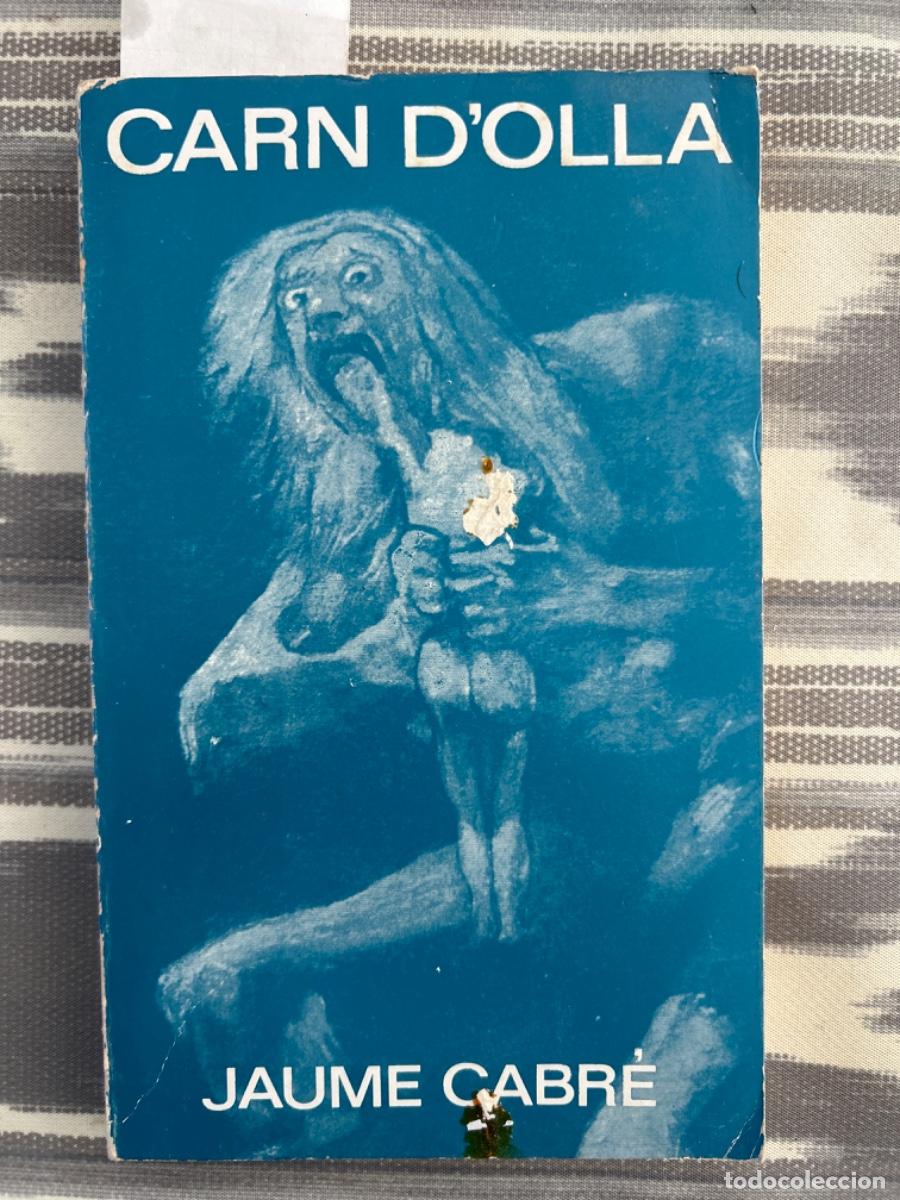 Libros de segunda mano: CARN DOLLA, JAUME CABRE - Foto 1