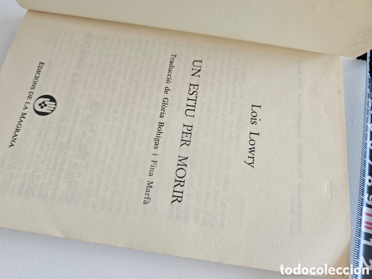 Libros de segunda mano: Libro en Catal&aacute;n Un estiu per morir, 1988 Lois Lowry - Foto 2
