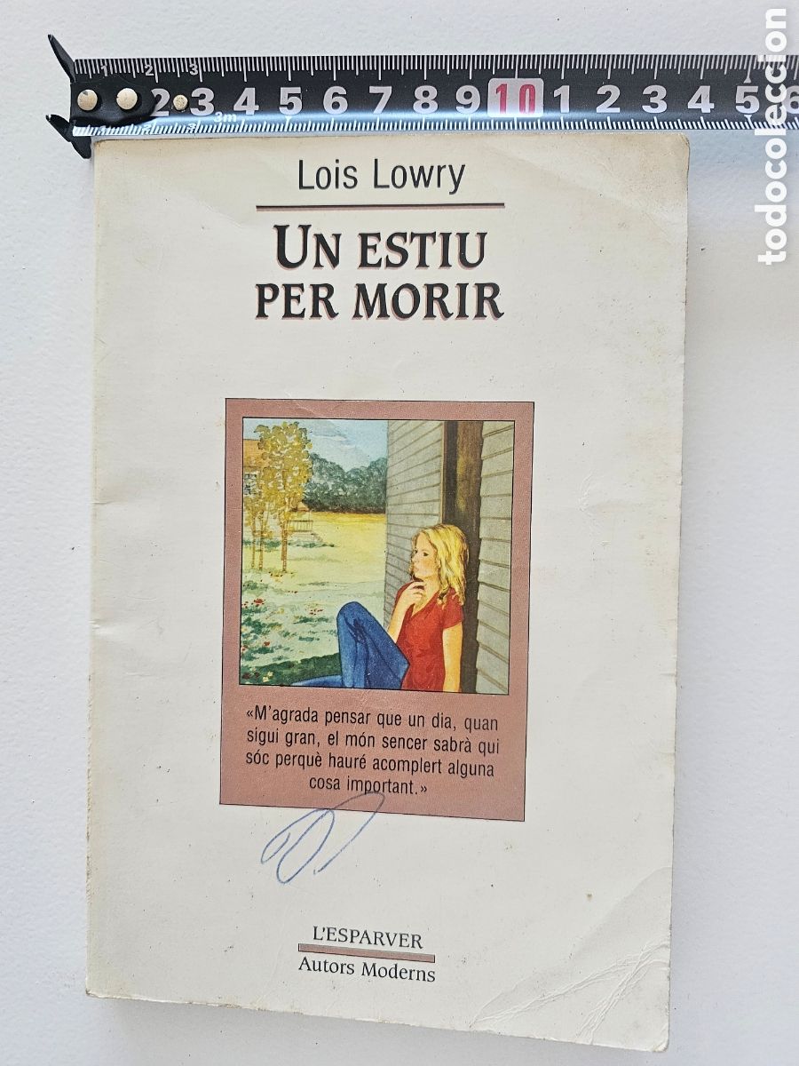 Libros de segunda mano: Libro en Catal&aacute;n Un estiu per morir, 1988 Lois Lowry - Foto 1