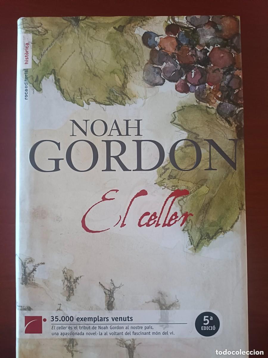 Libros de segunda mano: Noah Gordon. El celler - Foto 1