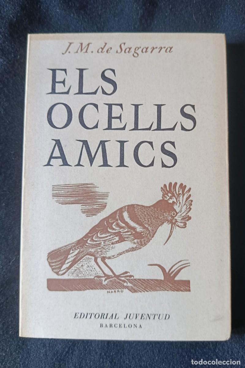 Libros de segunda mano: ELS OCELLS AMICS - Foto 1