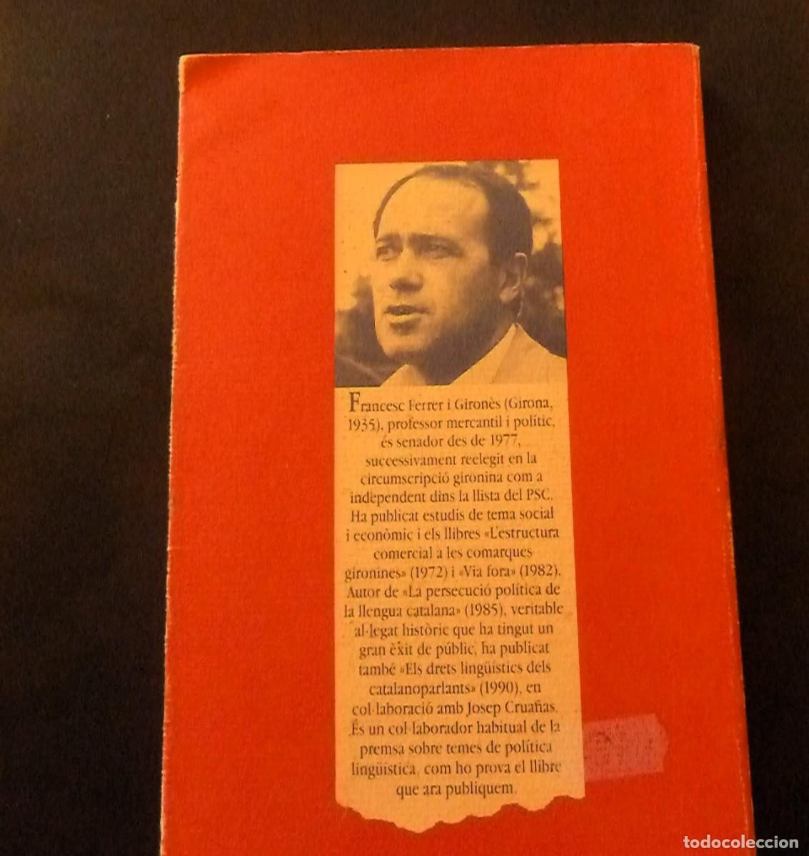 Libros de segunda mano: Insubmissi&oacute; ling&uuml;&iacute;stica. Frances Ferrer i Giron&egrave;s - Foto 8