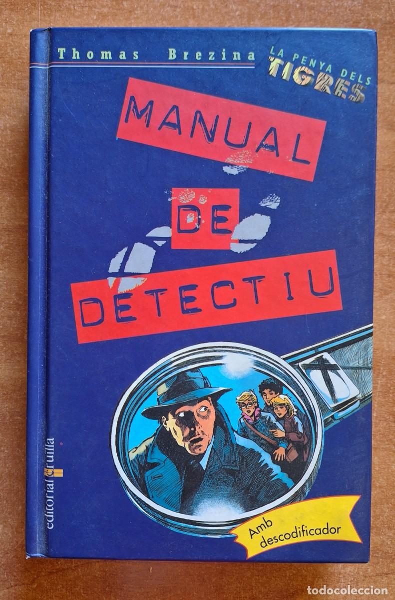 Libros de segunda mano: MANUAL DE DETECTIU - THOMAS BREZINA / EN CATAL&Aacute;N - Foto 1