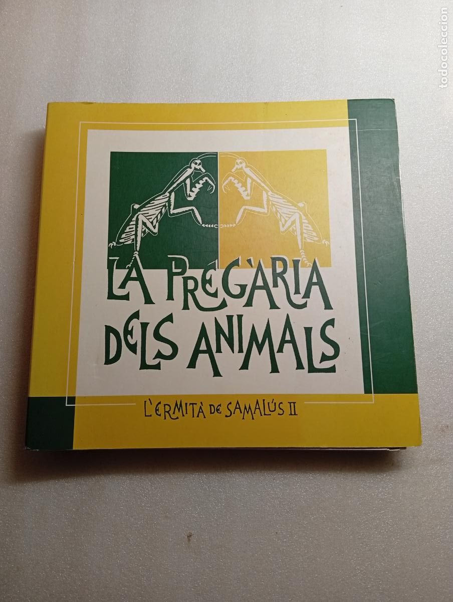 Libros de segunda mano: LA PREGARIA DELS ANIMALS - Cermit&agrave; de Samal&uacute;s II - Foto 1
