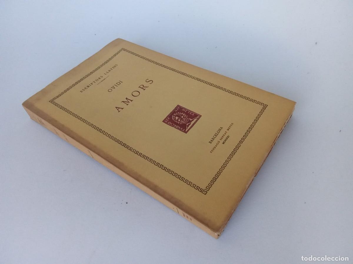Libros de segunda mano: Bernat Metge. Ovidi. Amors - Foto 1