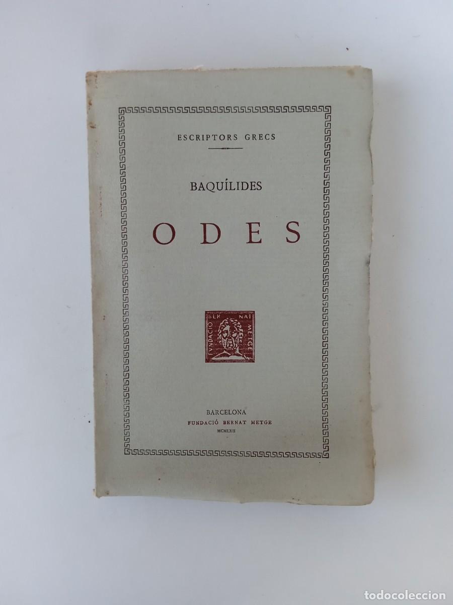 Libros de segunda mano: Bernat Metge. Baqu&iacute;lides. Odes - Foto 2