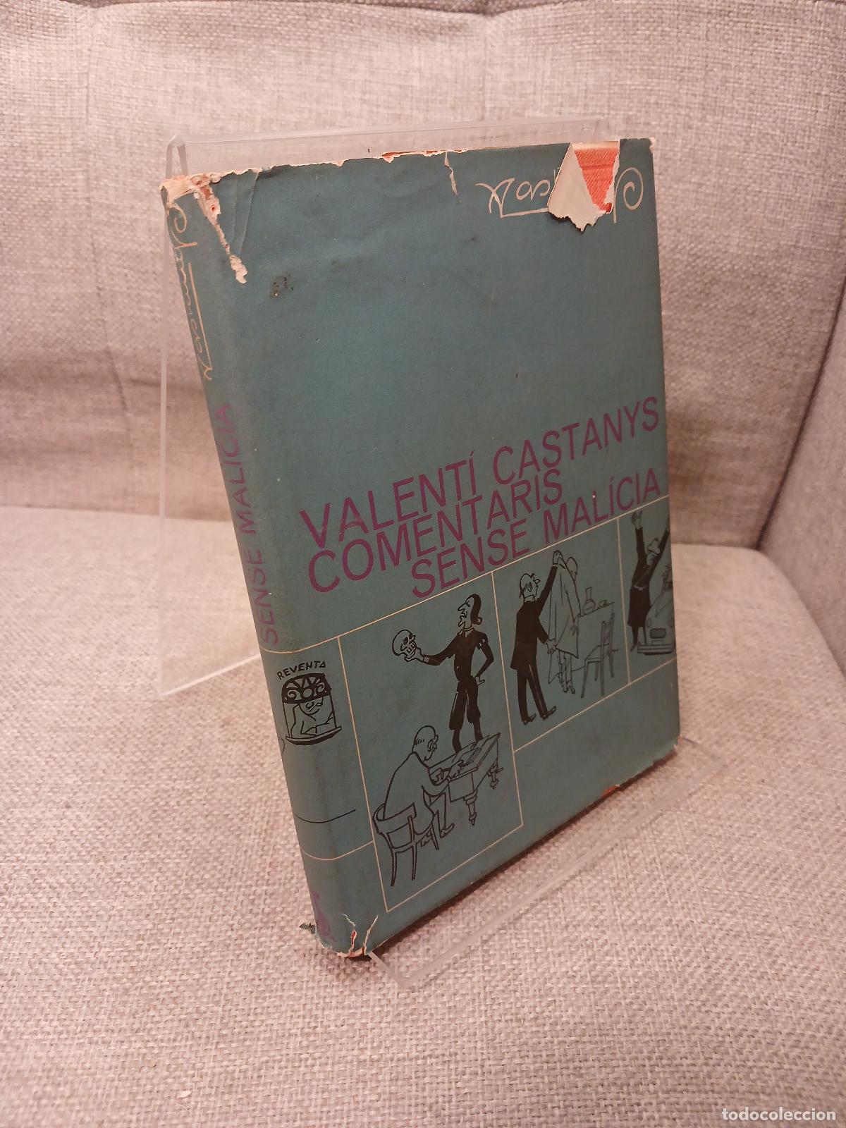 Libros de segunda mano: Comentaris sense mal&iacute;cia - Valent&iacute; Castanys