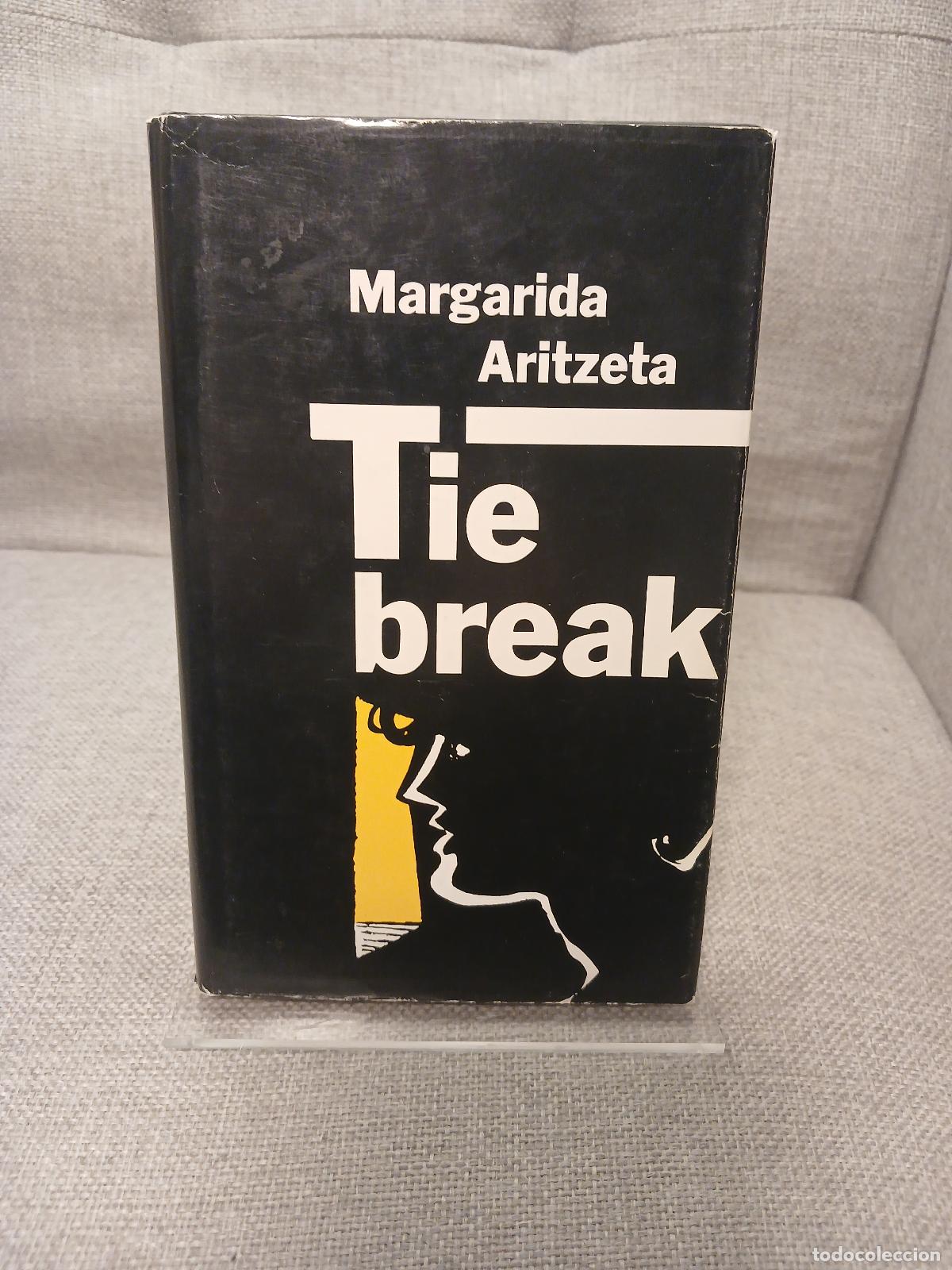 Livros em segunda m&atilde;o: Tie break - Margarida Aritzeta, Margarida Aritzeta i Abad