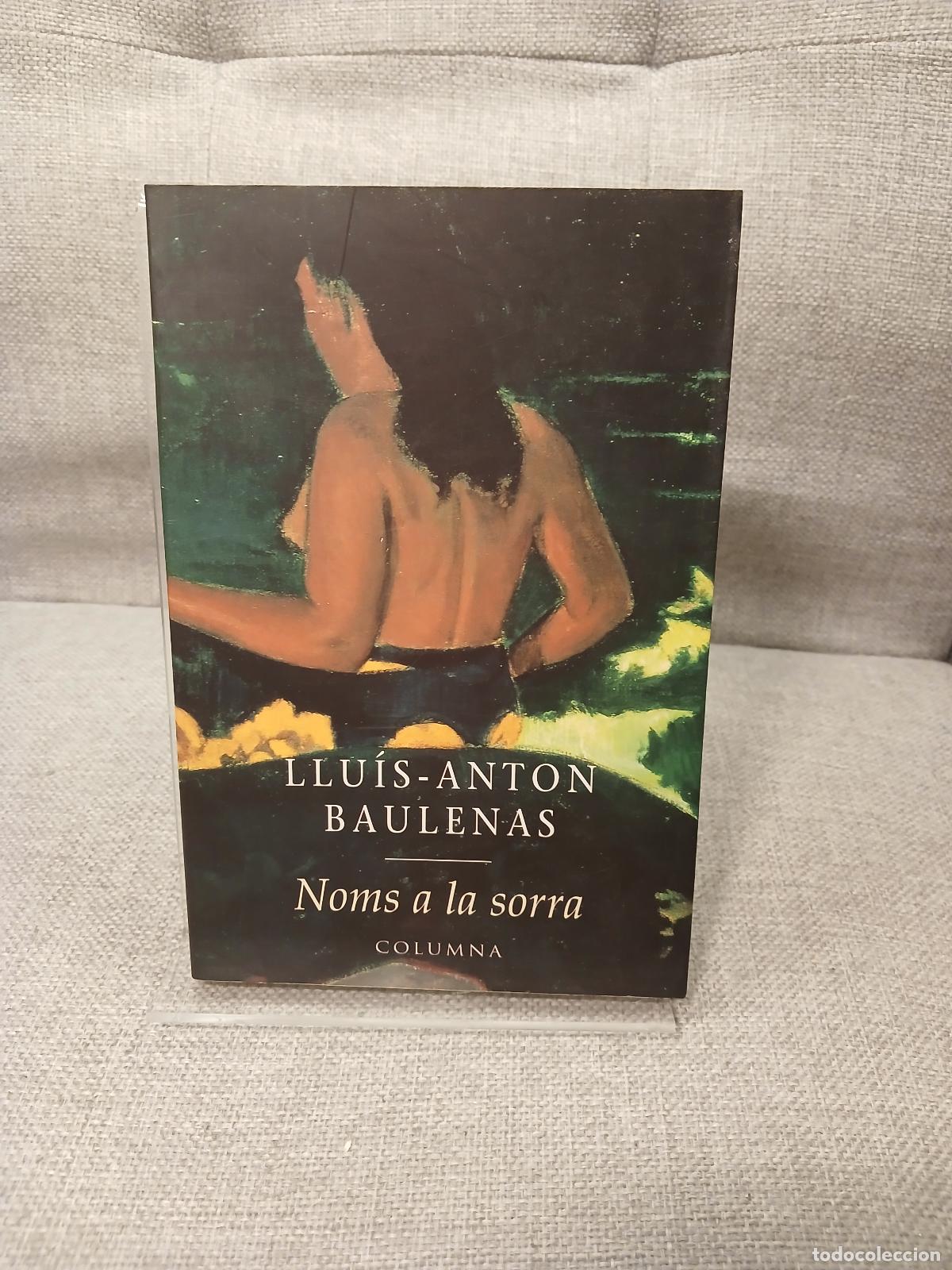 Gebrauchte B&uuml;cher: Noms a la sorra - Llu&iacute;s-Anton Baulenas