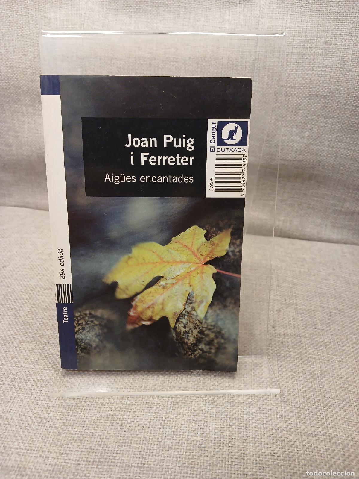 Libri di seconda mano: Aig&uuml;es encantades - Joan Puig i Ferreter