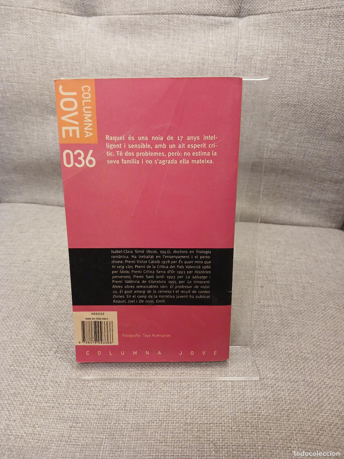 Libros de segunda mano: Raquel - Isabel-Clara Sim&oacute; - Foto 2