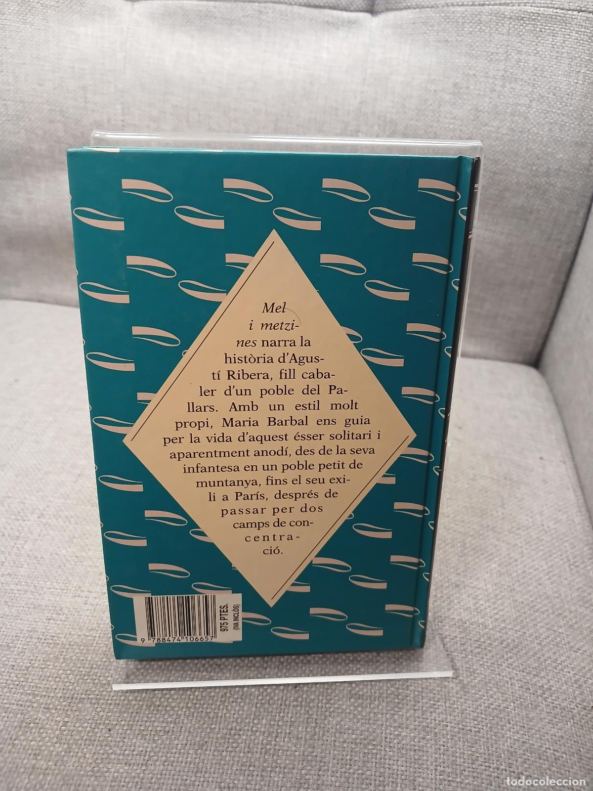 Libros de segunda mano: Mel i metzines - Maria Barbal - Foto 3